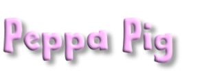 Peppa Pig
